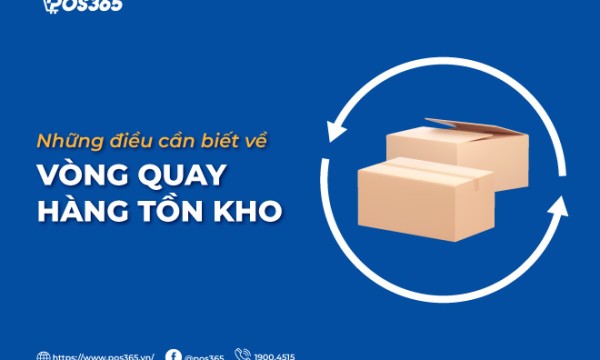 Tìm hiểu tất tần tật những điều cần biết về vòng quay hàng tồn kho