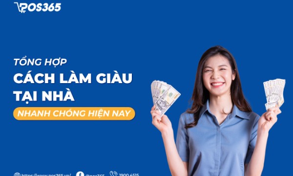 Tổng hợp 5 cách làm giàu tại nhà nhanh chóng hiện nay