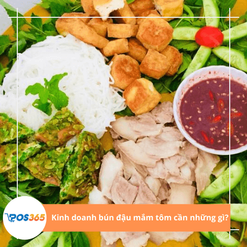 Kinh doanh bún đậu mắm tôm cần những gì