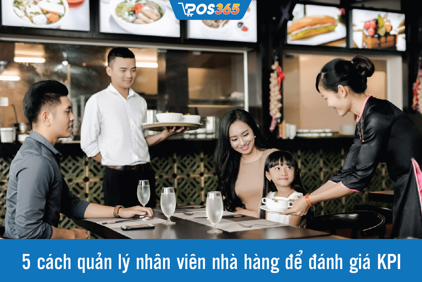 5 cách quản lý nhân viên nhà hàng để đánh giá KPI