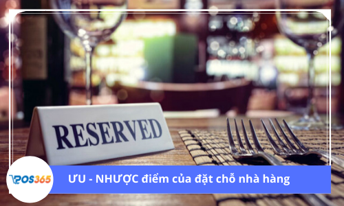 Mọi điều bạn cần biết về ĐẶT CHỖ NHÀ HÀNG