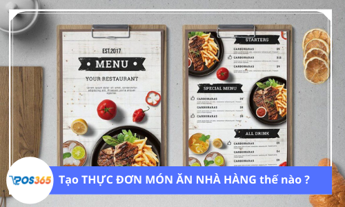 Làm thế nào để tạo một thực đơn món ăn nhà hàng?