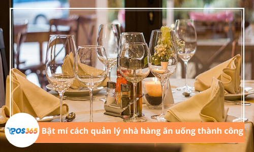 Phần mềm, ứng dụng: Mách nhỏ bạn  CÁCH QUẢN LÝ NHÀ HÀNG ĂN UỐNG thành công Cach_quan_ly_nha_hang