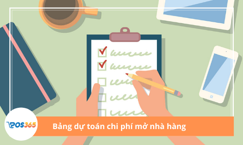 Bảng dự toán chi phí mở nhà hàng quán ăn đầy đủ