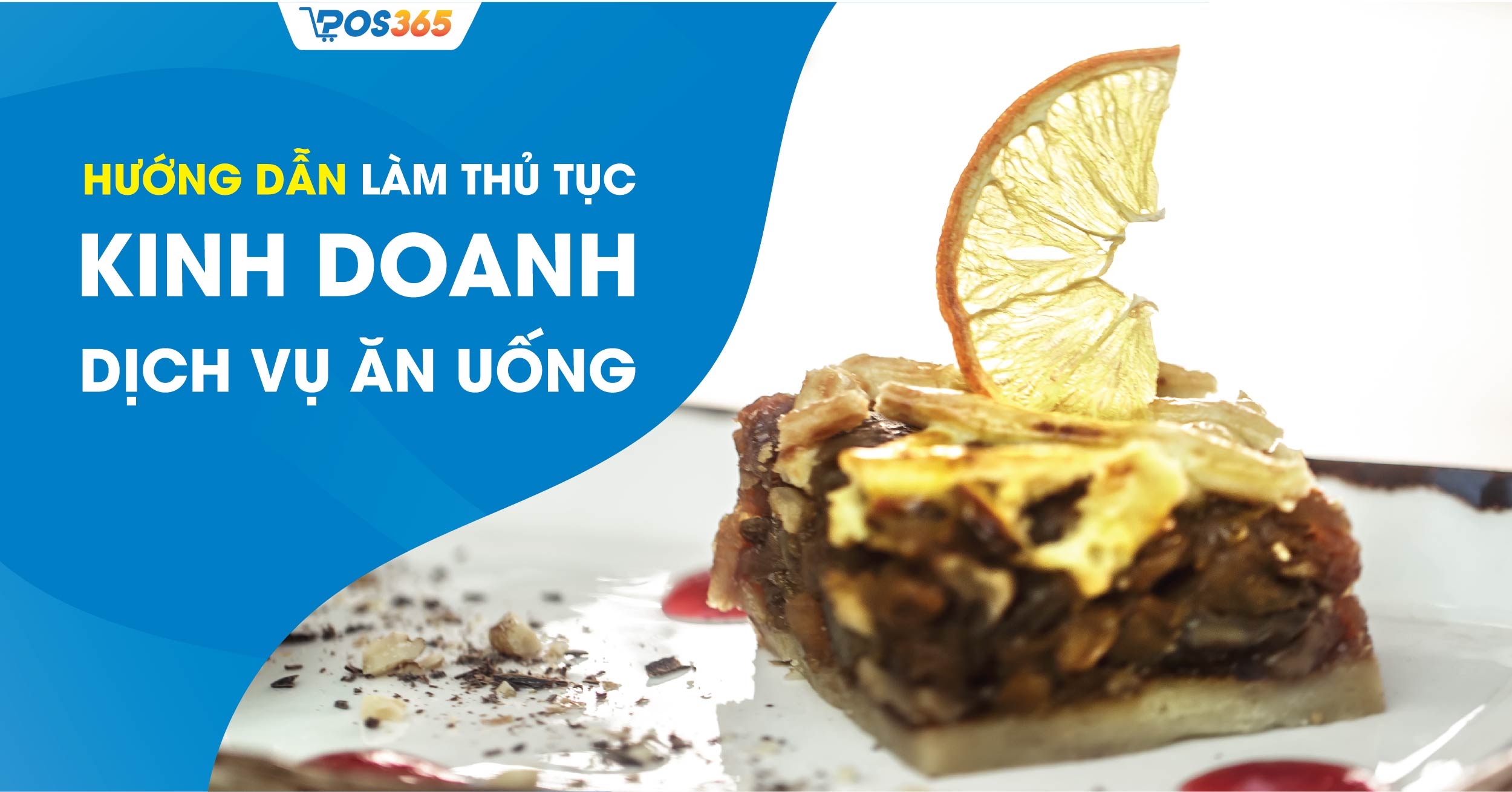 Hướng dẫn làm thủ tục kinh doanh dịch vụ ăn uống