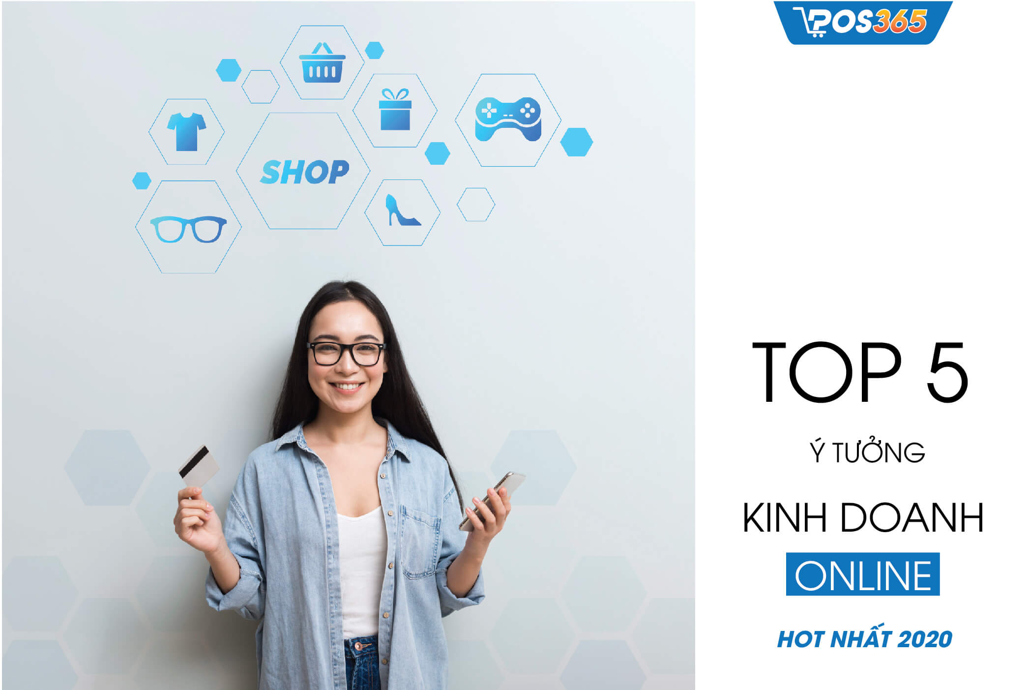 Top 5 Y Tưởng Kinh Doanh Online Hot Nhất 2020