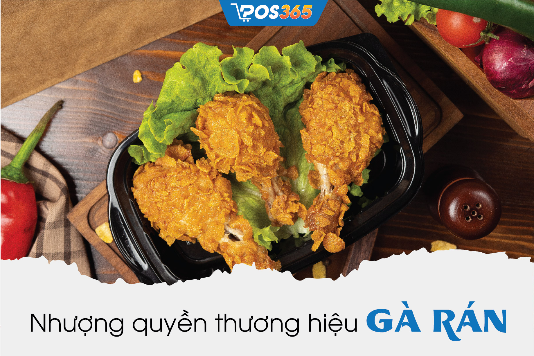 Chi phí nhượng quyền thương hiệu gà rán nổi tiếng hiện nay
