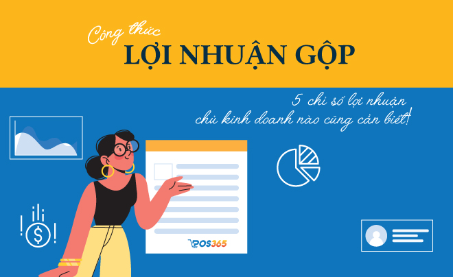 Lợi nhuận gộp là gì? Công thức, so sánh với lợi nhuận ròng