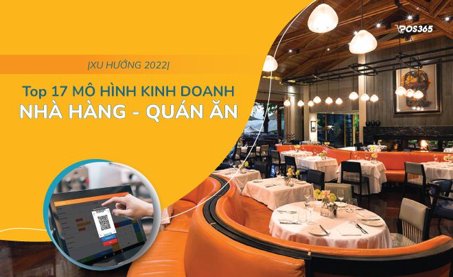 Top 17 mô hình kinh doanh nhà hàng, quán ăn mới năm 2023