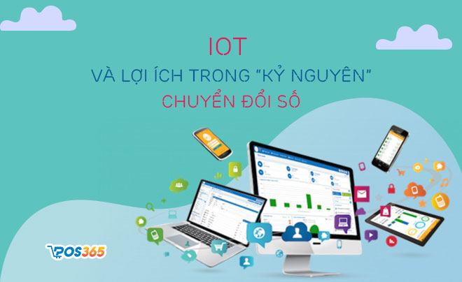 IoT và vai trò IoT trong kỷ nguyên chuyển đổi số