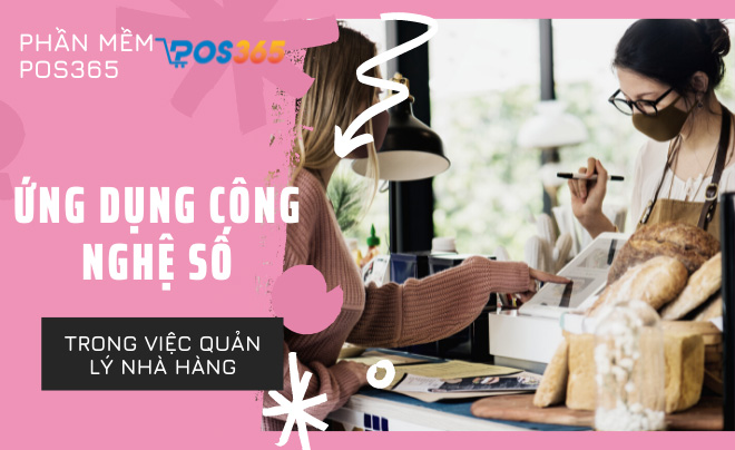 Ứng dụng công nghệ số trong việc quản lý nhà hàng