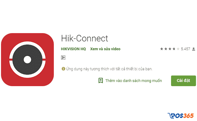 Phần mềm xem camera giám sát Hik-Connect