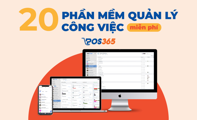 Review top 20+ phần mềm quản lý công việc miễn phí tốt nhất