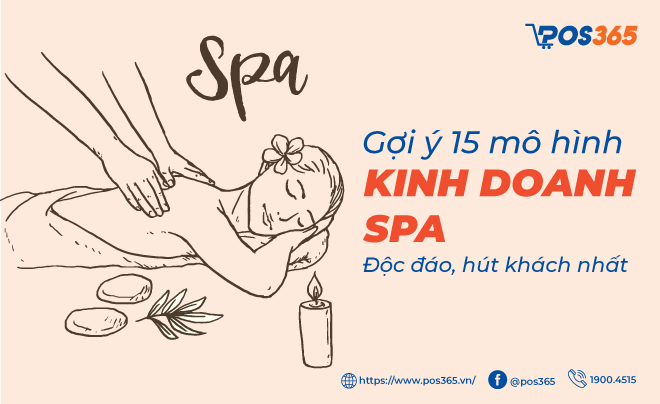 Gợi ý 15 mô hình kinh doanh spa độc đáo, hút khách nhất 2023