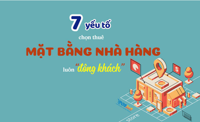 Bí quyết chọn mặt bằng nhà hàng & một số mẫu thiết kế đẹp