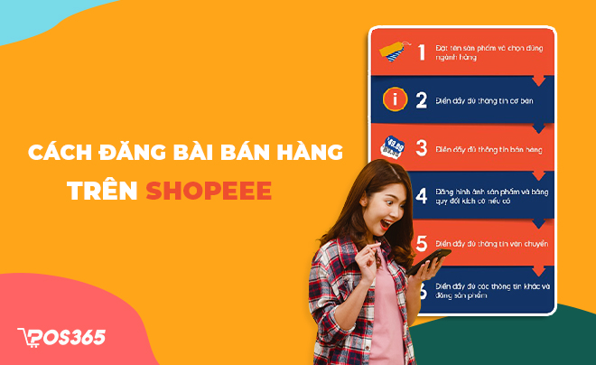 Cách đăng bài bán hàng trên Shopee từng bước chi tiết nhất