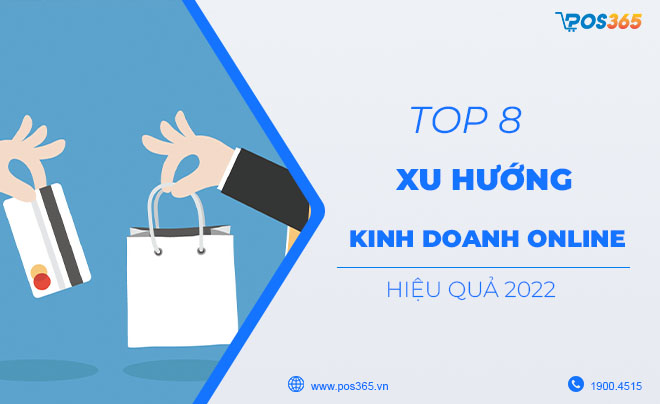 Bỏ túi ngay 8 xu hướng kinh doanh online hiệu quả năm 2023