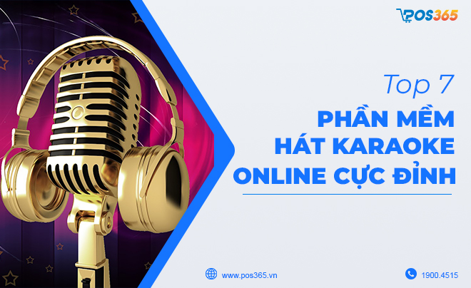 Tổng hợp 7 phần mềm hát karaoke online “cực đỉnh”