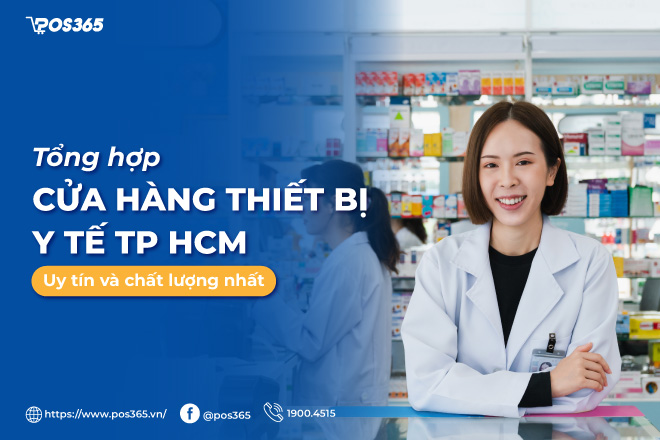 Top 10 cửa hàng thiết bị y tế tp hcm uy tín và chất lượng nhất 2023