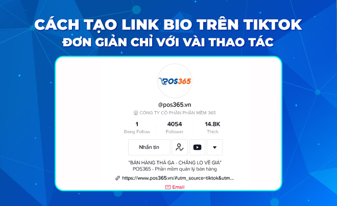 Cách tạo link Bio trên Tiktok đơn giản chỉ với vài thao tác