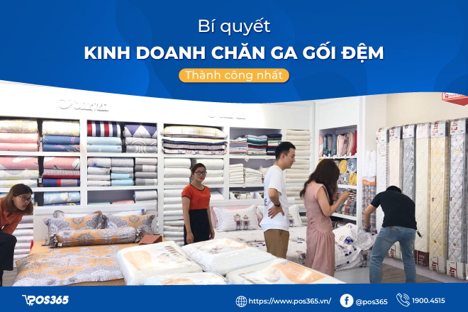 Bí quyết kinh doanh chăn ga gối đệm thành công nhất 2024