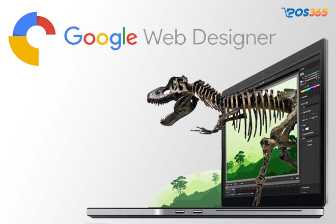 Google Web Designer - Công cụ thiết kế giao diện web hoàn toàn miễn phí