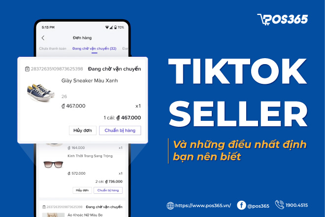 Tiktok Seller và những điều nhất định bạn nên biết