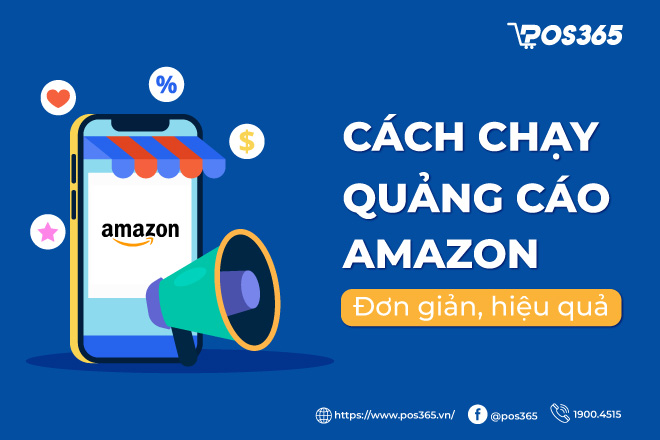 Cách chạy quảng cáo Amazon đơn giản, hiệu quả