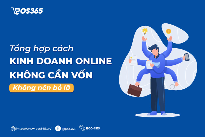 11+ cách kinh doanh online không cần vốn không nên bỏ lỡ