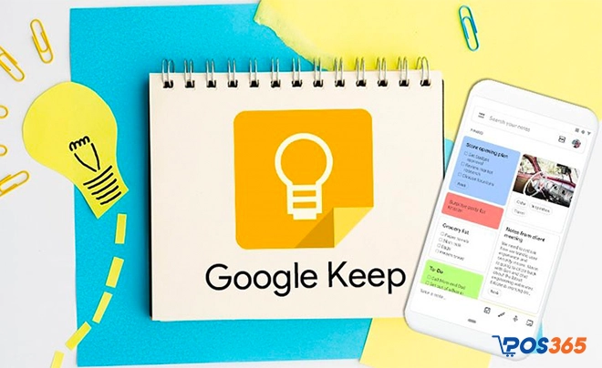 Công cụ quản lý lịch trình công việc Google Keep
