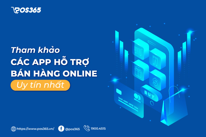 Tham khảo các app hỗ trợ bán hàng online uy tín nhất 2023