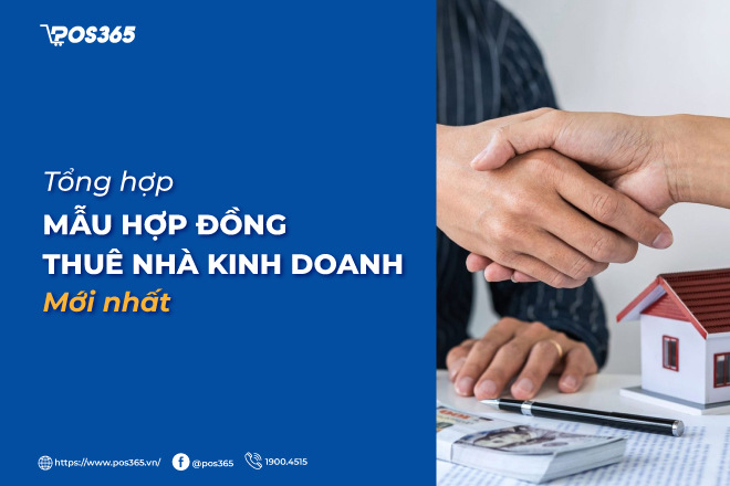 Tổng hợp các mẫu hợp đồng thuê nhà kinh doanh mới nhất 2023