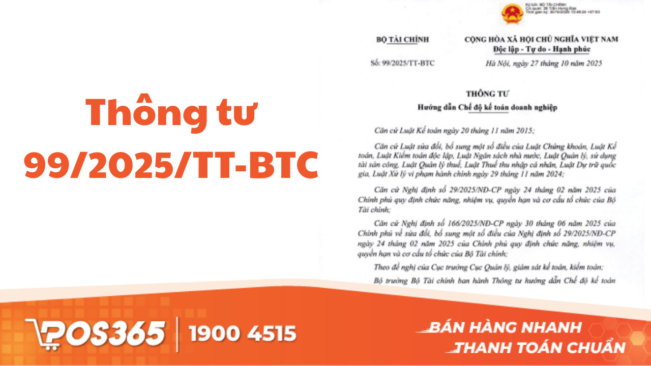 Thông tư 99/2025/TT-BTC: Chuẩn hóa chứng từ - sổ sách và báo cáo tài chính