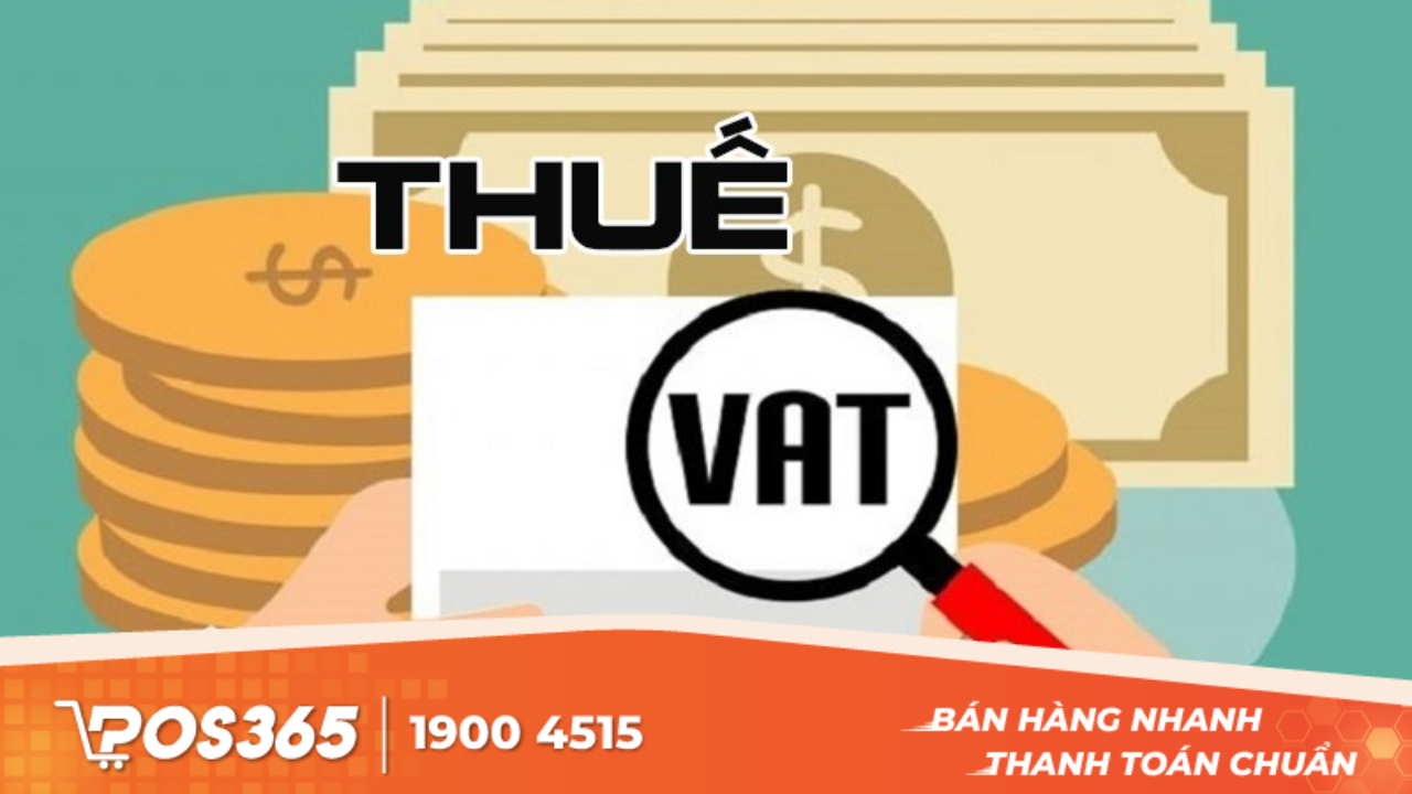 Thuế VAT là gì? Cách tính thuế VAT hộ kinh doanh, doanh nghiệp dễ hiểu nhất