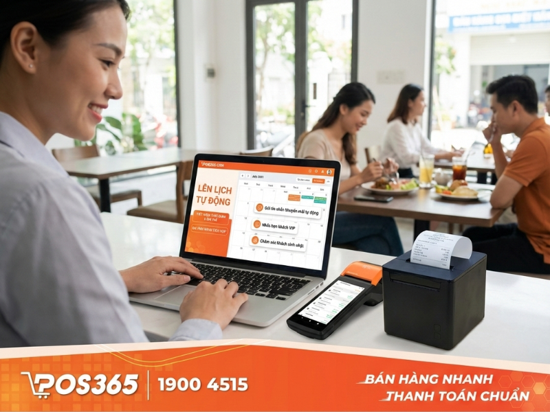 Phần mềm POS365 - quản lý crm lên lịch chăm sóc khách hàng tự động