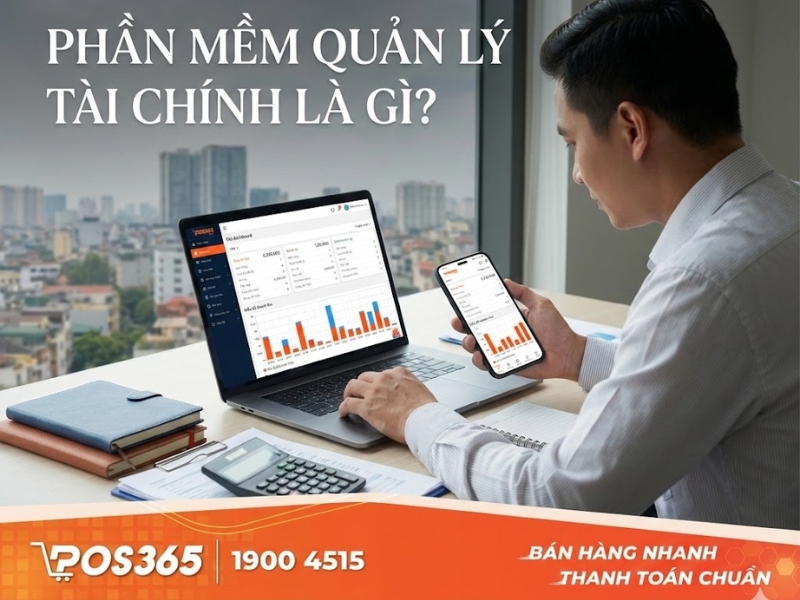 Phần mềm quản lý tài chính là gì?