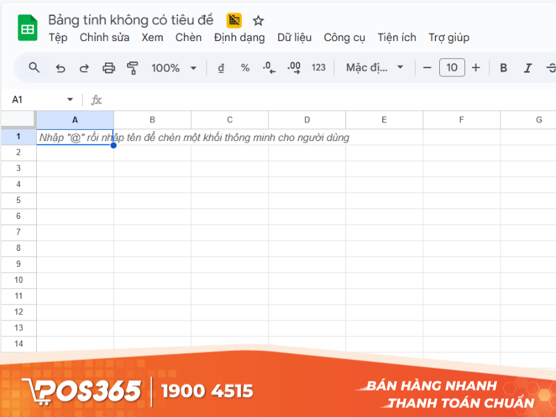 Bảng tính ban đầu khởi tạo sẽ có dạng như này