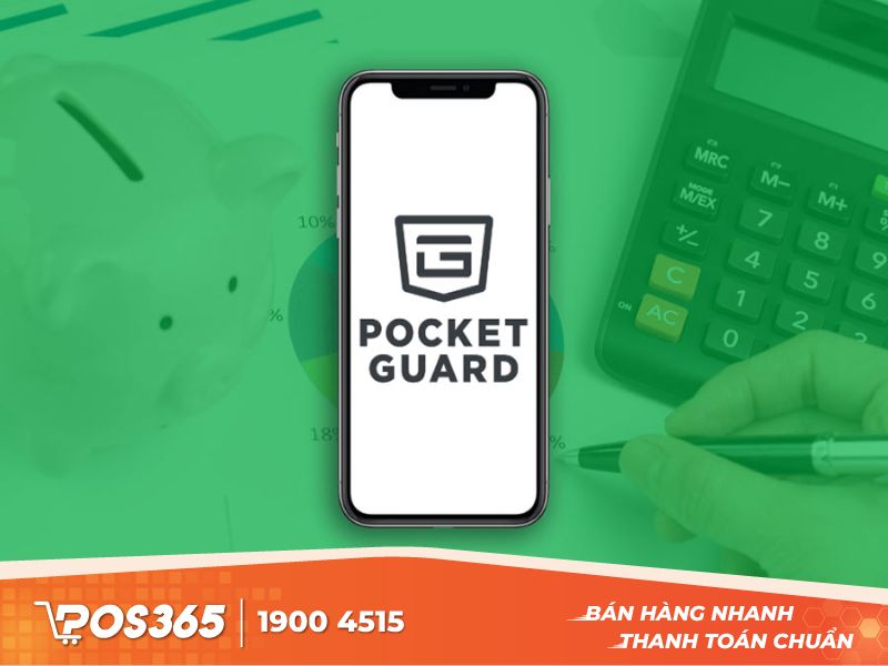 App PocketGuard quản lý chi tiêu quốc tế hàng đầu hiện nay