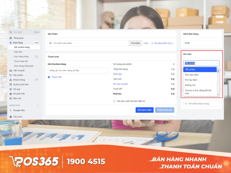 Chọn kho bán để xác định nguồn xuất hàng