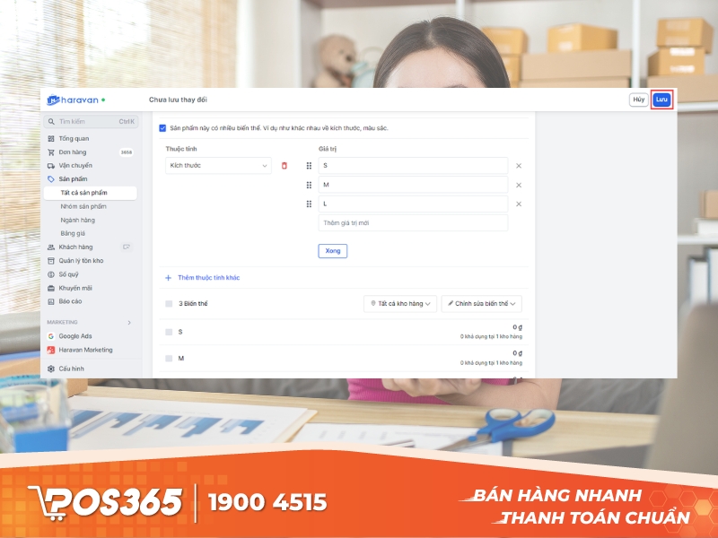 nhấn Lưu để hoàn tất việc tạo sản phẩm mới trên Haravan