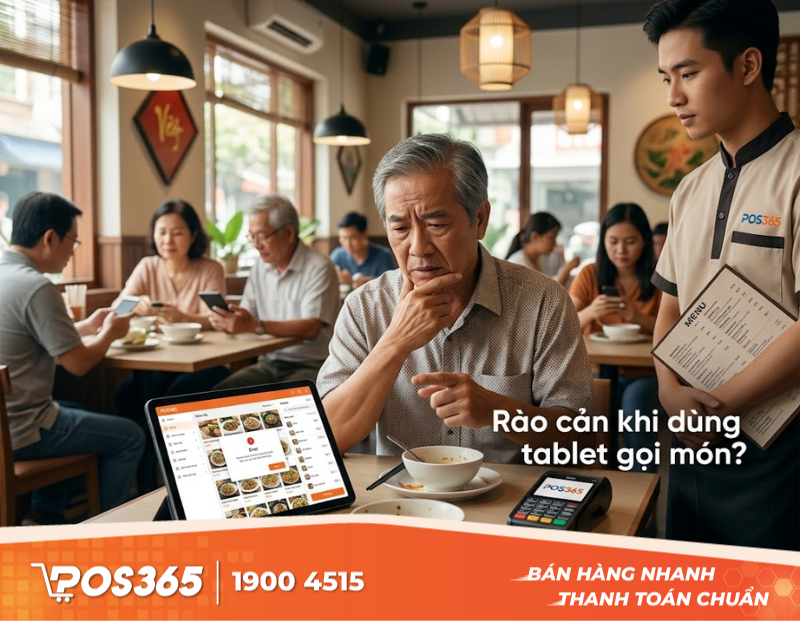 Những r&agrave;o cản khiến kh&aacute;ch h&agrave;ng ngại d&ugrave;ng tablet gọi m&oacute;n