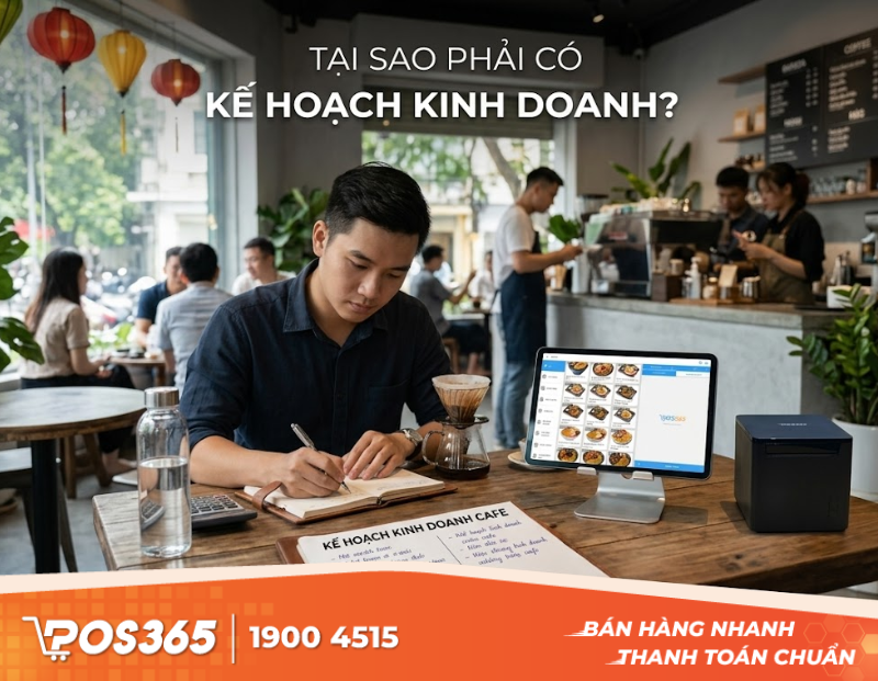 Tại sao mở quán cafe bắt buộc phải có bản kế hoạch kinh doanh?
