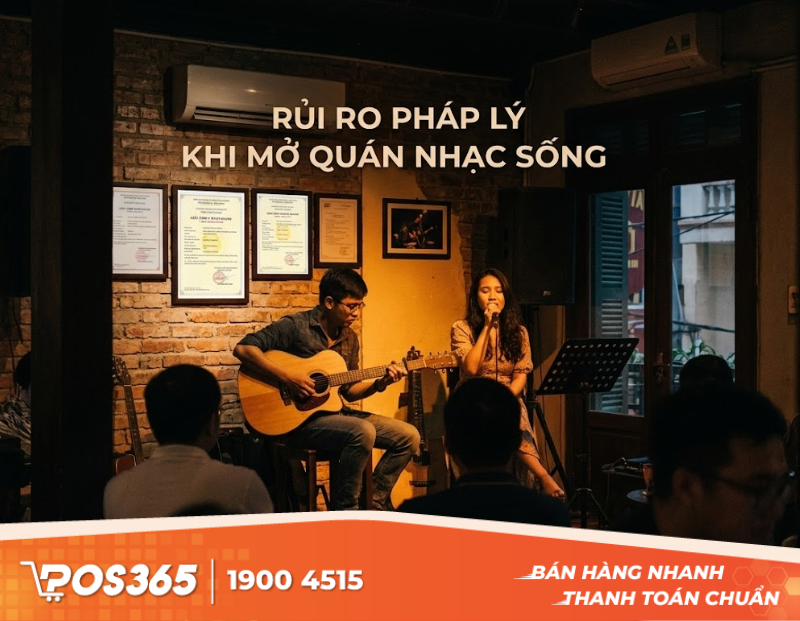 Bỏ túi các rủi ro pháp lý cần tránh khi mở quán nhạc sống