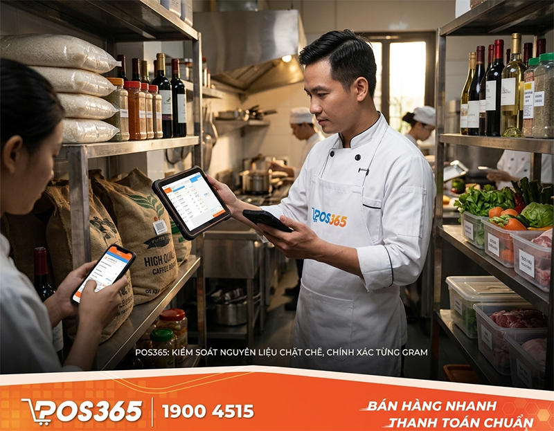Quản l&yacute; nguy&ecirc;n liệu th&ocirc;ng minh nhờ phần mềm POS365