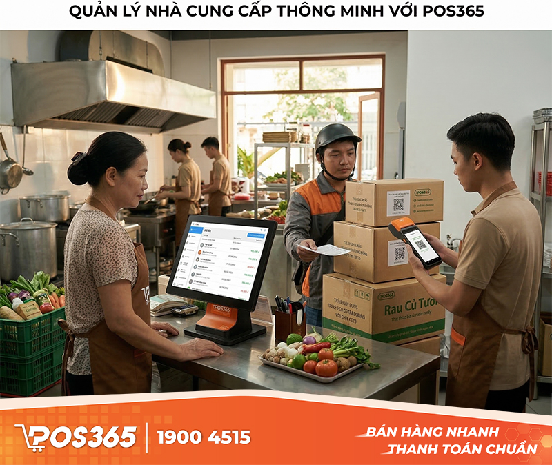 Phần mềm POS365 giúp quản lý nhà cung cấp hàng hóa thông minh