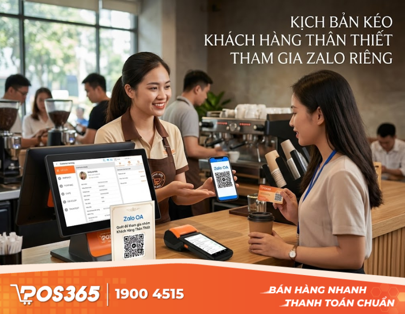 Kịch bản k&eacute;o kh&aacute;ch h&agrave;ng th&acirc;n thiết tham gia k&ecirc;nh Zalo ri&ecirc;ng