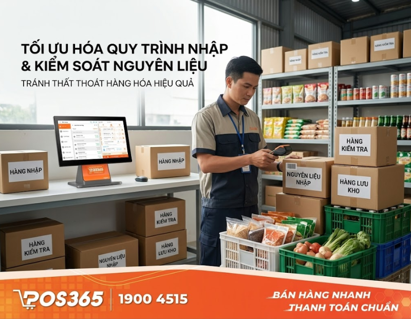 Tối ưu quy tr&igrave;nh nhập v&agrave; kiểm so&aacute;t nguy&ecirc;n liệu tr&aacute;nh thất tho&aacute;t