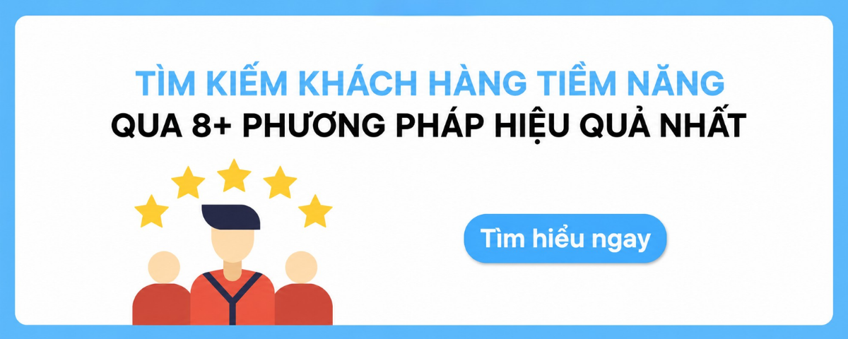 8+ Cách tìm kiếm khách hàng tiềm năng cho quán & cửa Hàng