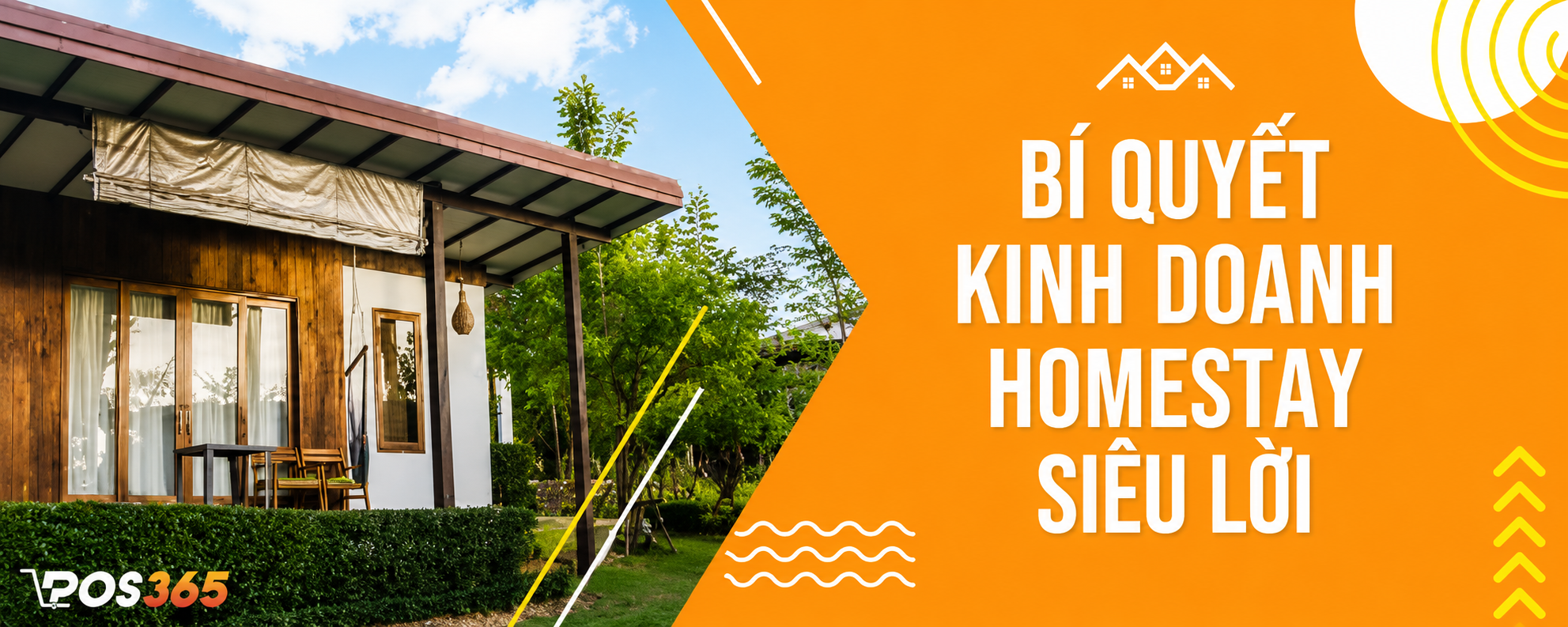 Bí quyết kinh doanh homestay hái ra tiền năm 2026 cho người mới