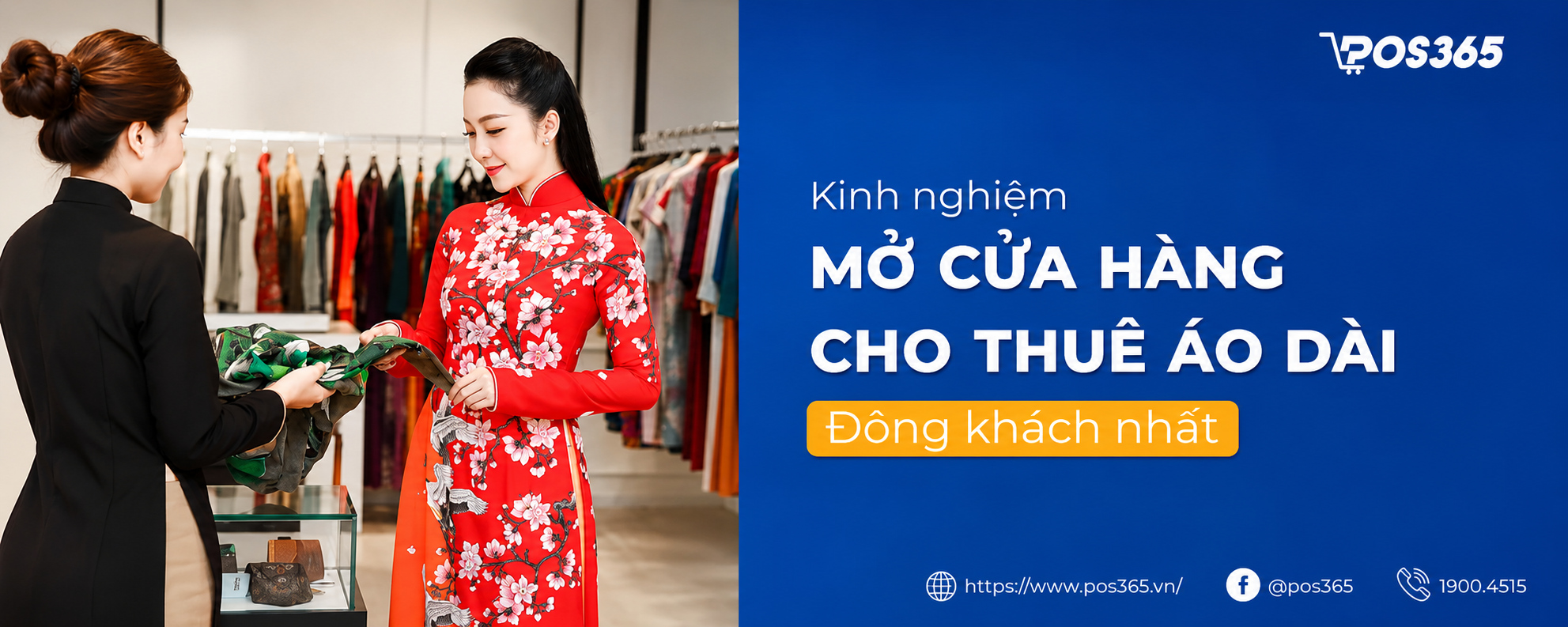 Kinh nghiệm mở cửa hàng cho thuê áo dài đông khách nhất 2026